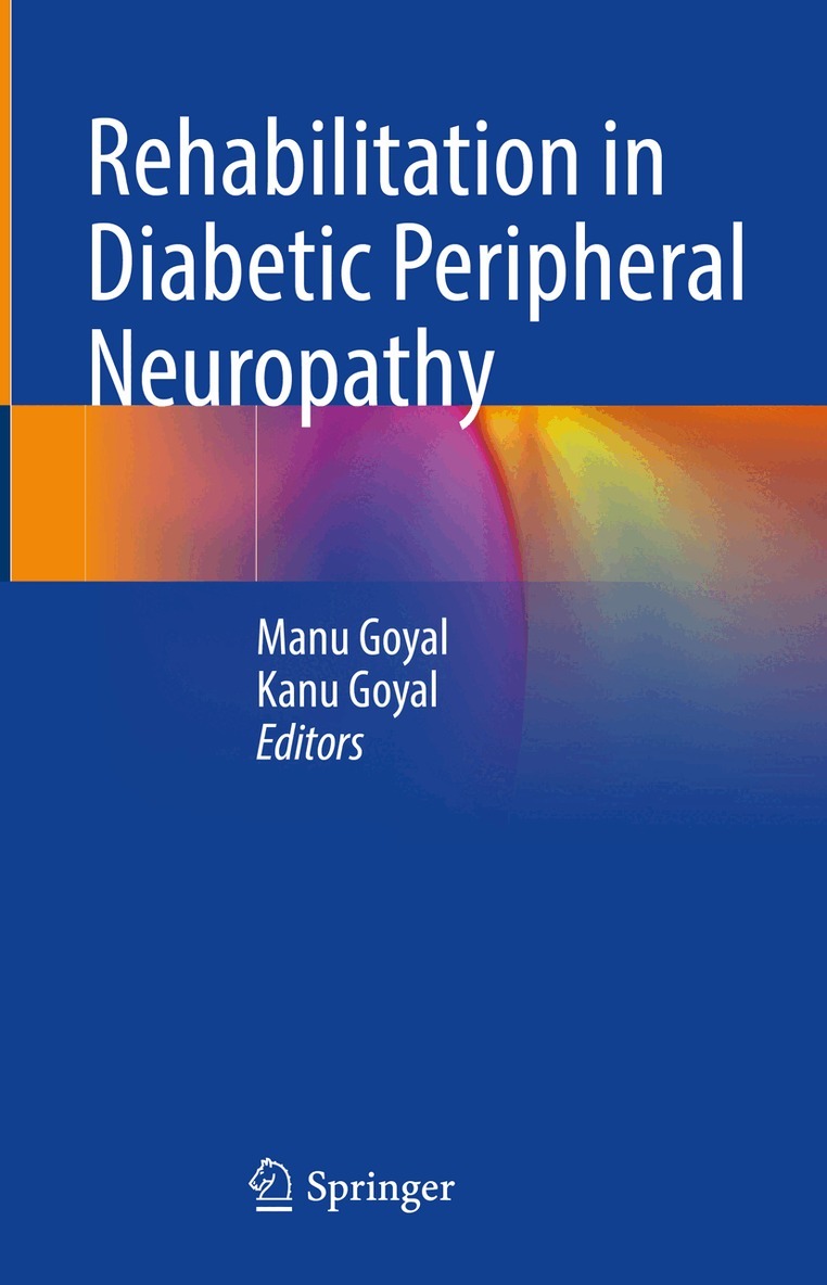 Manu Goyal, Kanu Goyal - Rehabilitation in Diabetic Peripheral Neuropathy, Inbunden. Tillgänglighet: Lägg i varukorg