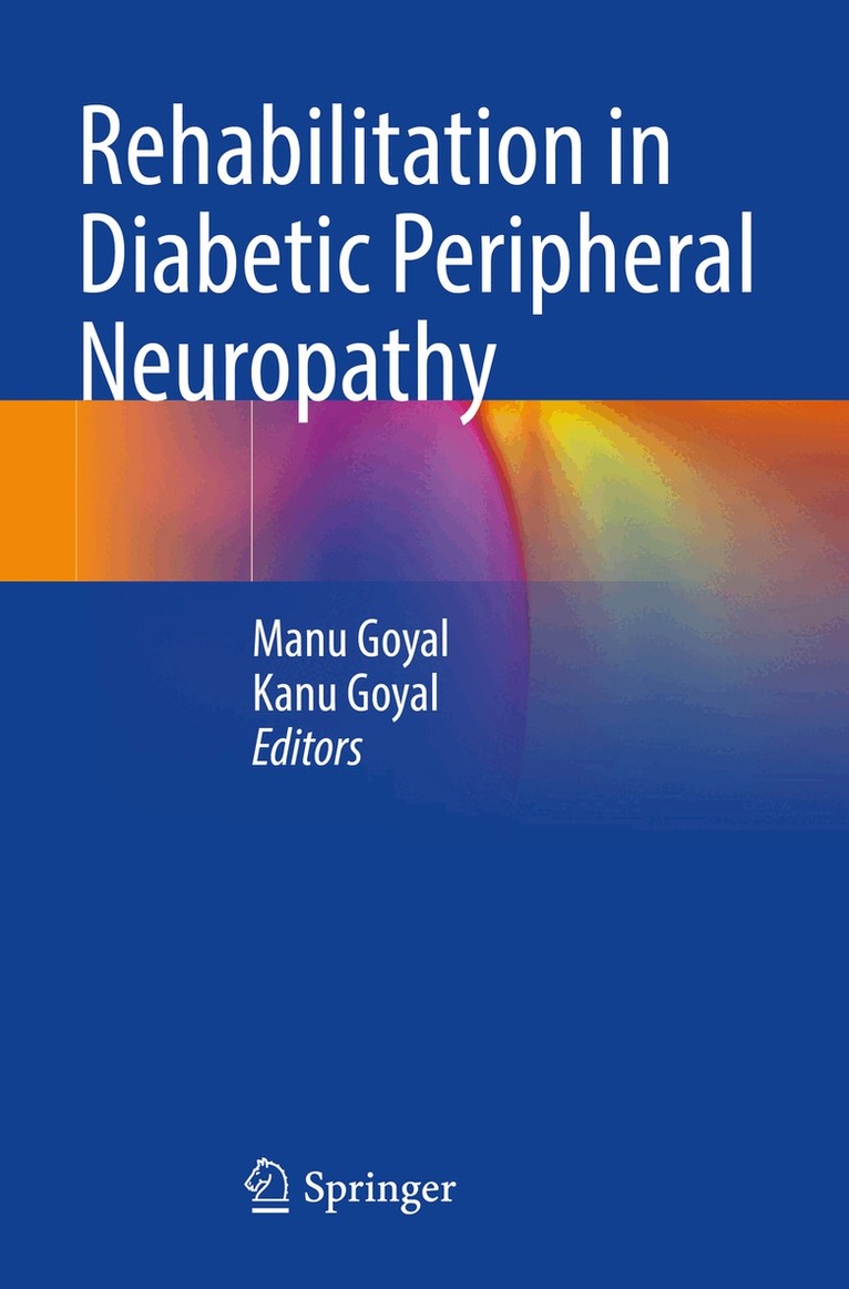 Manu Goyal, Kanu Goyal - Rehabilitation in Diabetic Peripheral Neuropathy, Häftad. Tillgänglighet: Lägg i varukorg