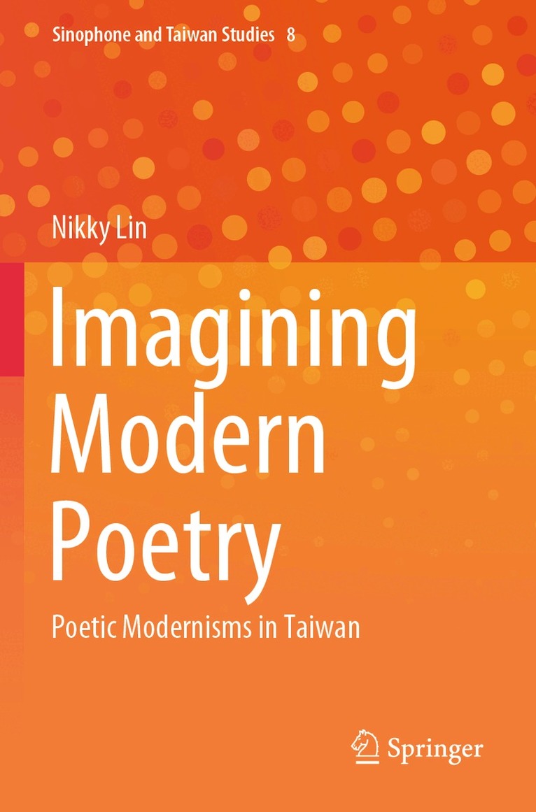 Nikky Lin - Imagining Modern Poetry, Häftad