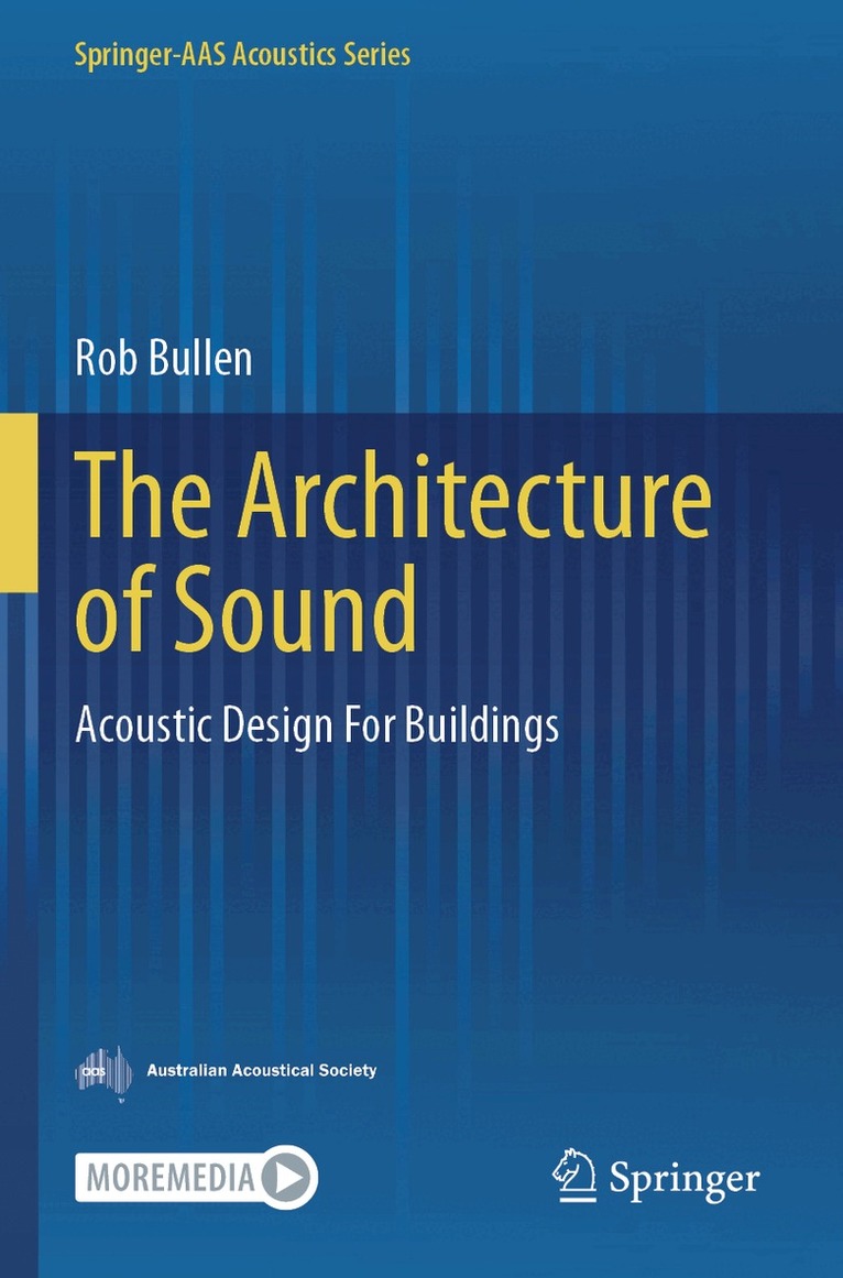 Rob Bullen - Architecture of Sound, Häftad