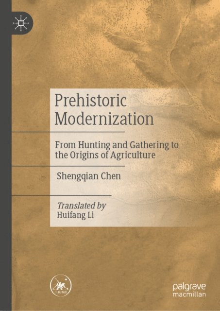 Shengqian Chen - Prehistoric Modernization, E-bok