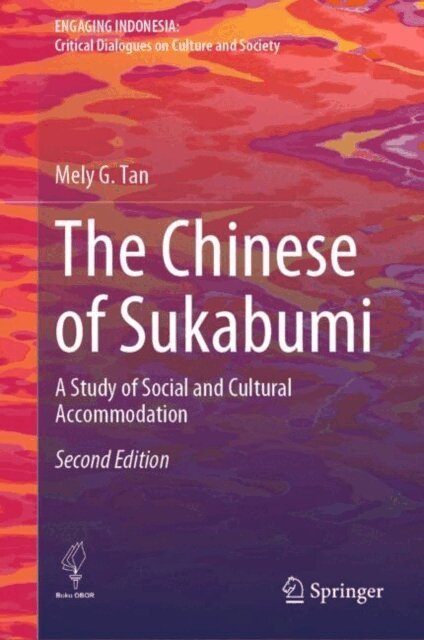 Mely G. Tan - Chinese of Sukabumi, E-bok