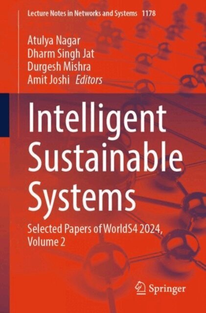 Amit Joshi, Durgesh Mishra, Dharm Singh Jat, Atulya Nagar - Intelligent Sustainable Systems, E-bok