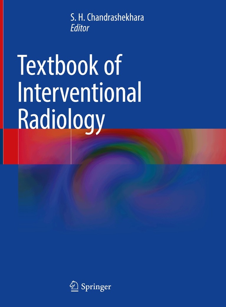 S. H. Chandrashekhara - Textbook of Interventional Radiology, Inbunden