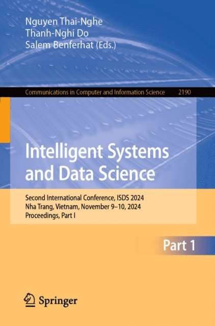 Salem Benferhat, Thanh-Nghi Do, Nguyen Thai-Nghe - Intelligent Systems and Data Science, E-bok