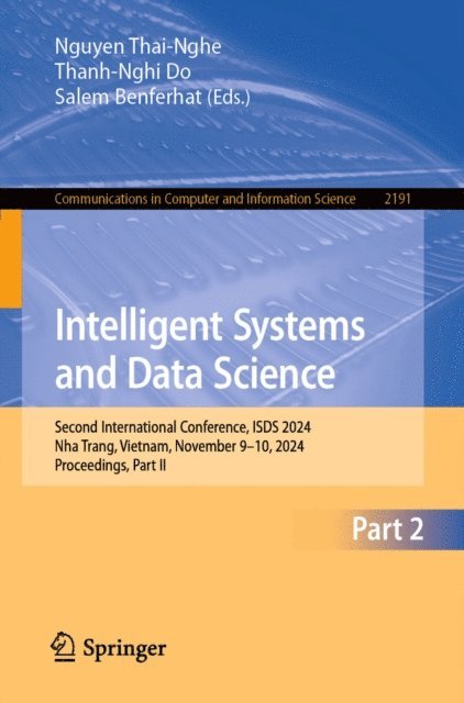 Salem Benferhat, Thanh-Nghi Do, Nguyen Thai-Nghe - Intelligent Systems and Data Science, E-bok
