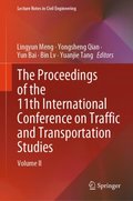 Proceedings of the 11th International Conference on Traffic and Transportation Studies
