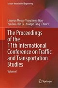 Proceedings of the 11th International Conference on Traffic and Transportation Studies