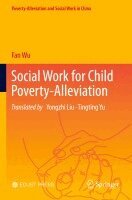 Fan Wu - Social Work for Child Poverty-Alleviation, Häftad