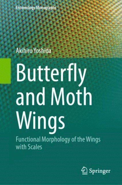 Akihiro Yoshida - Butterfly and Moth Wings, E-bok
