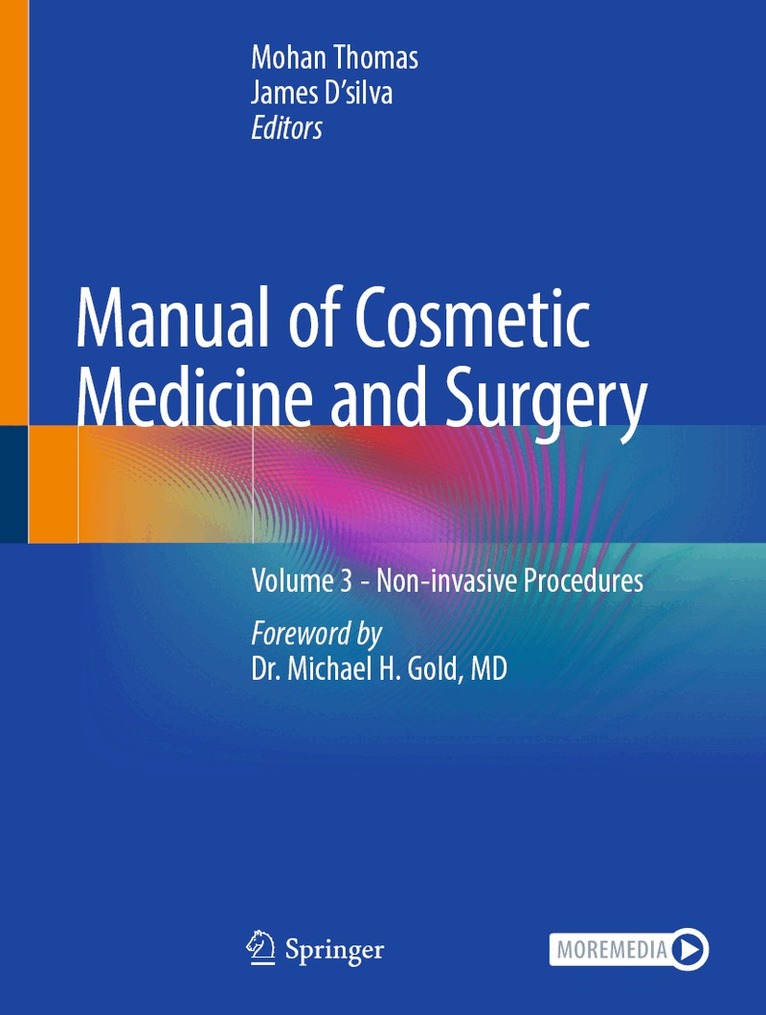 Mohan Thomas, James D‘silva - Manual of Cosmetic Medicine and Surgery, Inbunden. Tillgänglighet: Lägg i varukorg