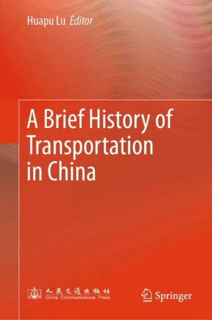 Huapu Lu - Brief History of Transportation in China, E-bok. Tillgänglighet: Lägg i varukorg