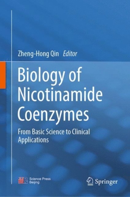 Zheng-Hong Qin - Biology of Nicotinamide Coenzymes, E-bok