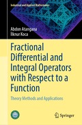 Fractional Differential and Integral Operators with Respect to a Function