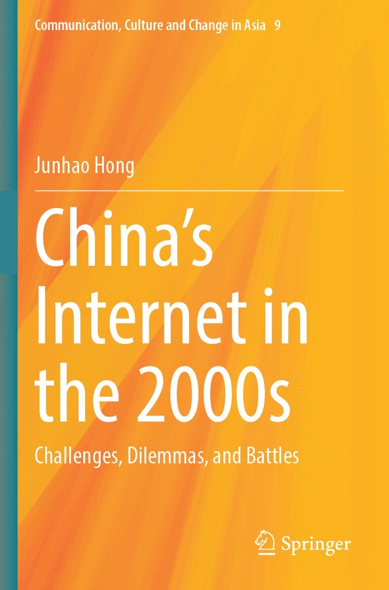 Junhao Hong - China's Internet in the 2000s, Häftad