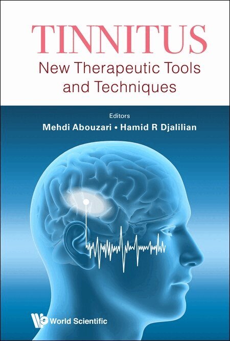 Abouzari Mehdi, Mehdi Abouzari, Hamid R Djalilian - TINNITUS: NEW THERAPEUTIC TOOLS AND TECHNIQUES, Inbunden. Tillgänglighet: Lägg i varukorg