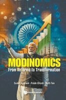 Sumit Agarwal, Pulak Ghosh, Ruth Tan - Modinomics: From Reforms To Transformation, Häftad