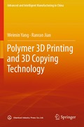 Polymer 3D Printing and 3D Copying Technology
