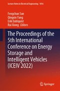 The Proceedings of the 5th International Conference on Energy Storage and Intelligent Vehicles (ICEIV 2022)
