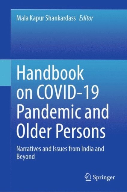 Mala Kapur Shankardass - Handbook on COVID-19 Pandemic and Older Persons, E-bok