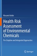 Health Risk Assessment of Environmental Chemicals