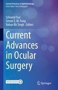 Current Advances in Ocular Surgery