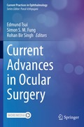 Current Advances in Ocular Surgery