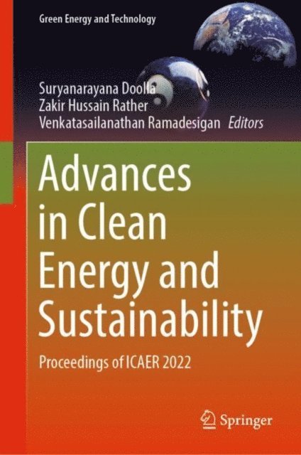 Venkatasailanathan Ramadesigan, Zakir Hussain Rather, Suryanarayana Doolla - Advances in Clean Energy and Sustainability, E-bok