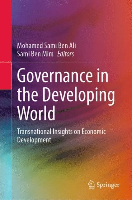 Sami Ben Mim, Mohamed Sami Ben Ali - Governance in the Developing World, E-bok