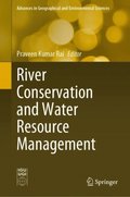 River Conservation and Water Resource Management