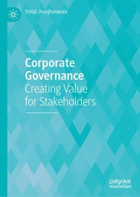 Shital Jhunjhunwala - Corporate Governance, E-bok