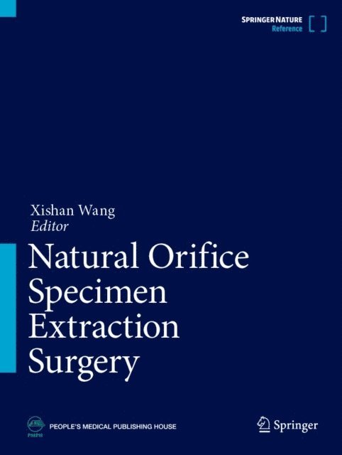 Xishan Wang - Natural Orifice Specimen Extraction Surgery, E-bok