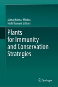 Plants for Immunity and Conservation Strategies
