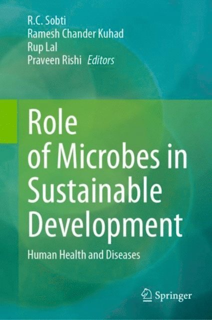 Parveen Rishi, Rup Lal, Ramesh Chander Kuhad, R.C. Sobti - Role of Microbes in Sustainable Development, E-bok