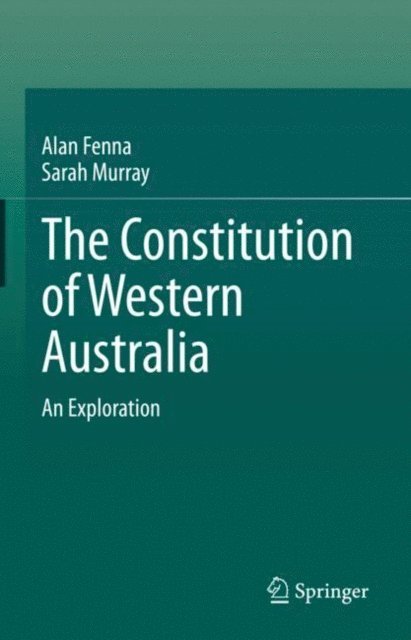 Sarah Murray, Alan Fenna - Constitution of Western Australia, E-bok