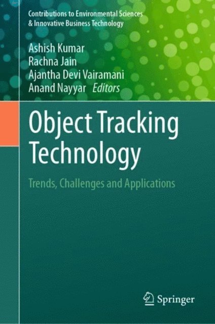 Anand Nayyar, Ajantha Devi Vairamani, Rachna Jain, Ashish Kumar - Object Tracking Technology, E-bok