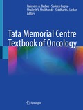 Tata Memorial Centre Textbook of Oncology