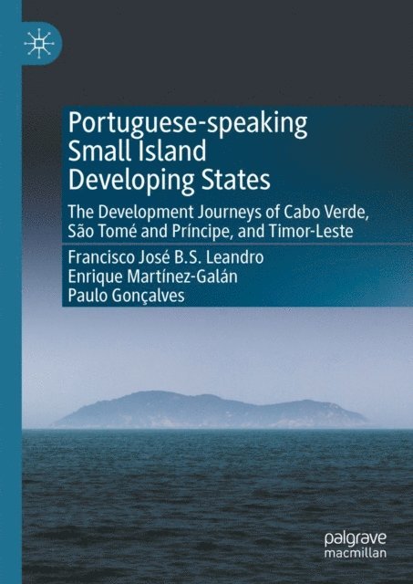 Paulo Goncalves, Enrique Martinez-Galan, Francisco Jose B.S. Leandro - Portuguese-speaking Small Island Developing States, E-bok