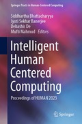 Intelligent Human Centered Computing