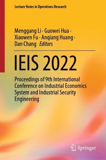 Dan Chang, Anqiang Huang, Xiaowen Fu, Guowei Hua, Menggang Li - IEIS 2022, E-bok