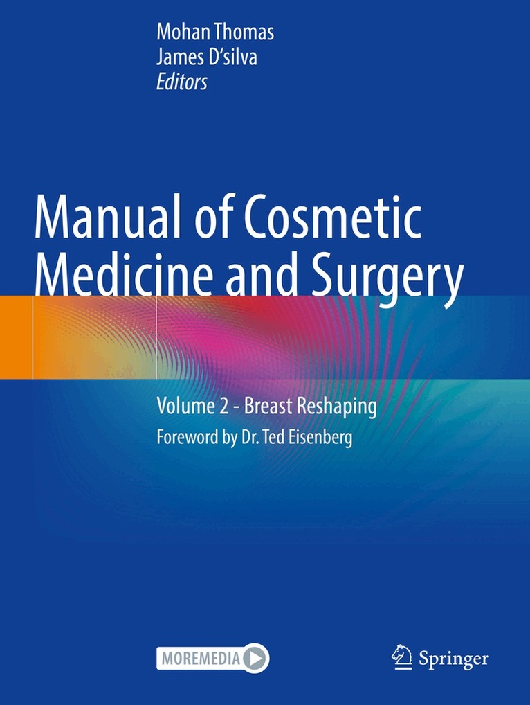 Mohan Thomas, James D‘silva - Manual of Cosmetic Medicine and Surgery, Häftad. Tillgänglighet: Lägg i varukorg