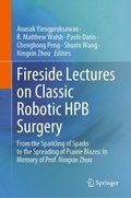 Fireside Lectures on Classic Robotic HPB Surgery