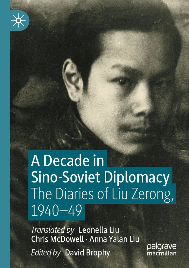 David Brophy - Decade in Sino-Soviet Diplomacy, Häftad