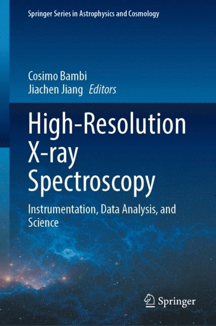 Jiachen Jiang, Cosimo Bambi - High-Resolution X-ray Spectroscopy, E-bok