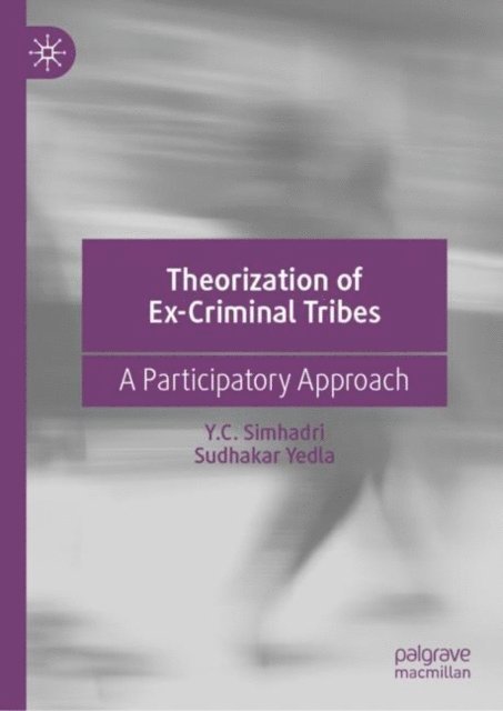 Theorization of Ex-Criminal Tribes