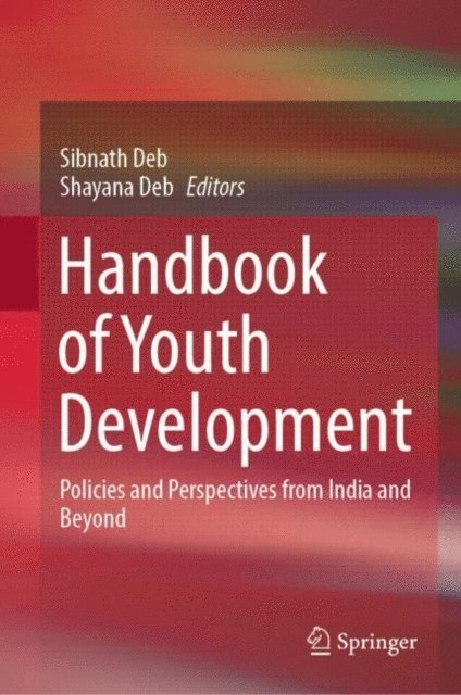 Shayana Deb, Sibnath Deb - Handbook of Youth Development, E-bok