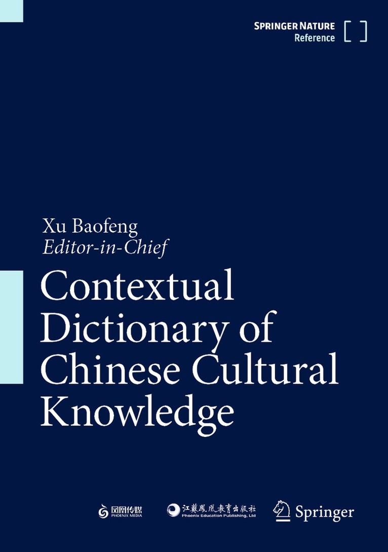 Contextual Dictionary of Chinese Cultural Knowledge, Inbunden