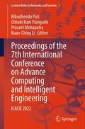 Proceedings of the 7th International Conference on Advance Computing and Intelligent Engineering