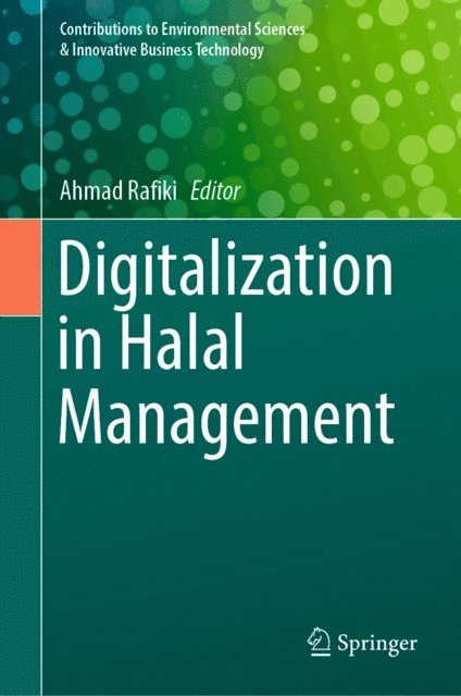 Ahmad Rafiki - Digitalization in Halal Management, E-bok
