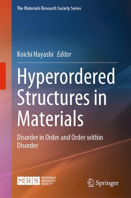 Koichi Hayashi - Hyperordered Structures in Materials, E-bok